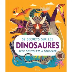 Livre 50 secrets sur les dinosaures