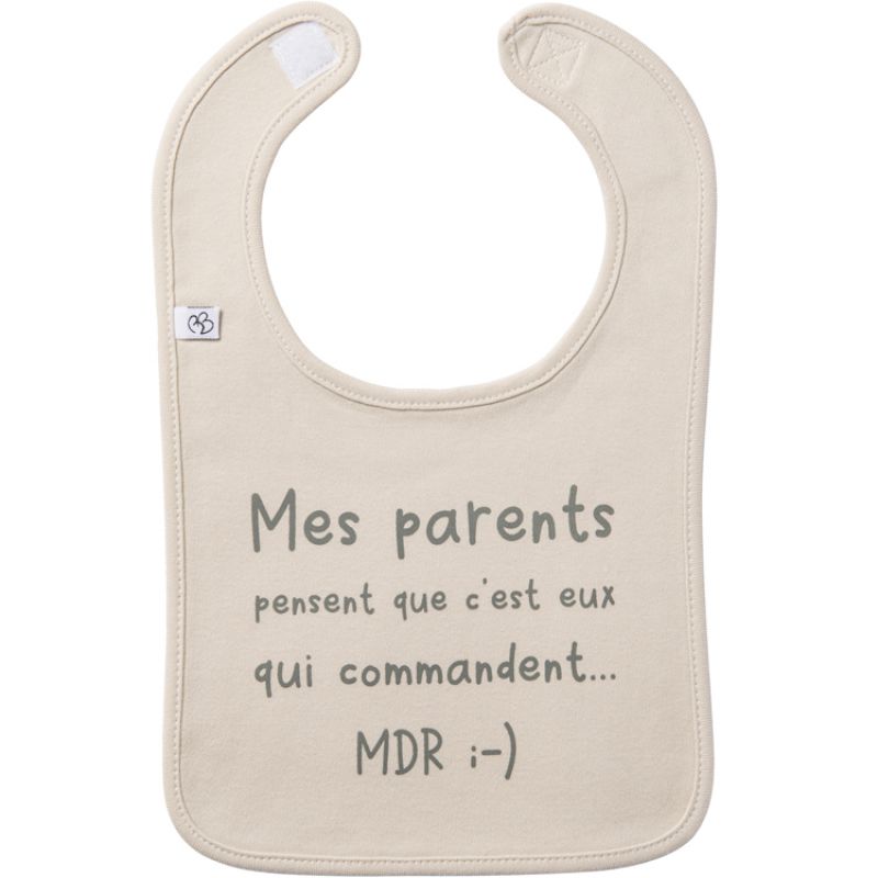 Bavoir Mes parents pensent que c'est eux qui commandent sable BB & Co