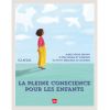 Livre La pleine conscience avec les enfants - Editions La Plage