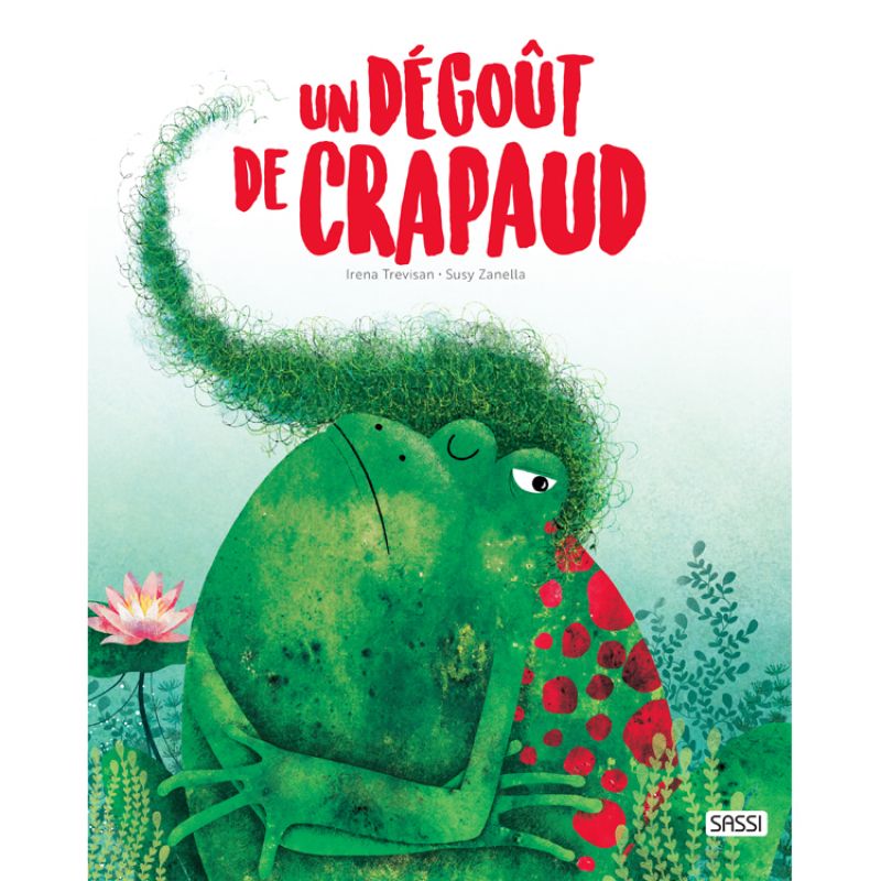 Livre Un dégoût de crapaud Sassi Junior