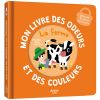 Mon livre des odeurs et des couleurs - La ferme - Auzou Editions