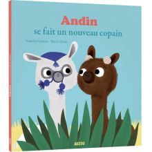 Livre Andin se fait un nouveau copain  par Auzou Editions