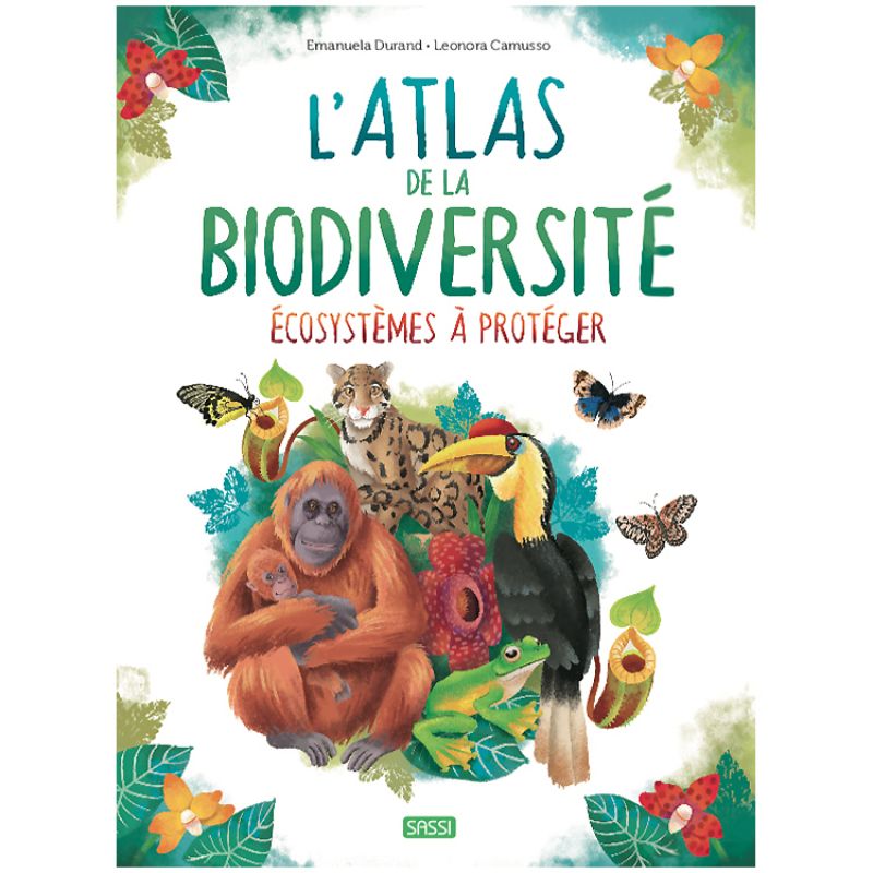 Atlas de la biodiversité Ecosystèmes à protéger Sassi Junior