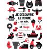 Livre Je découvre le monde en noir, blanc et rouge - Editions Kimane