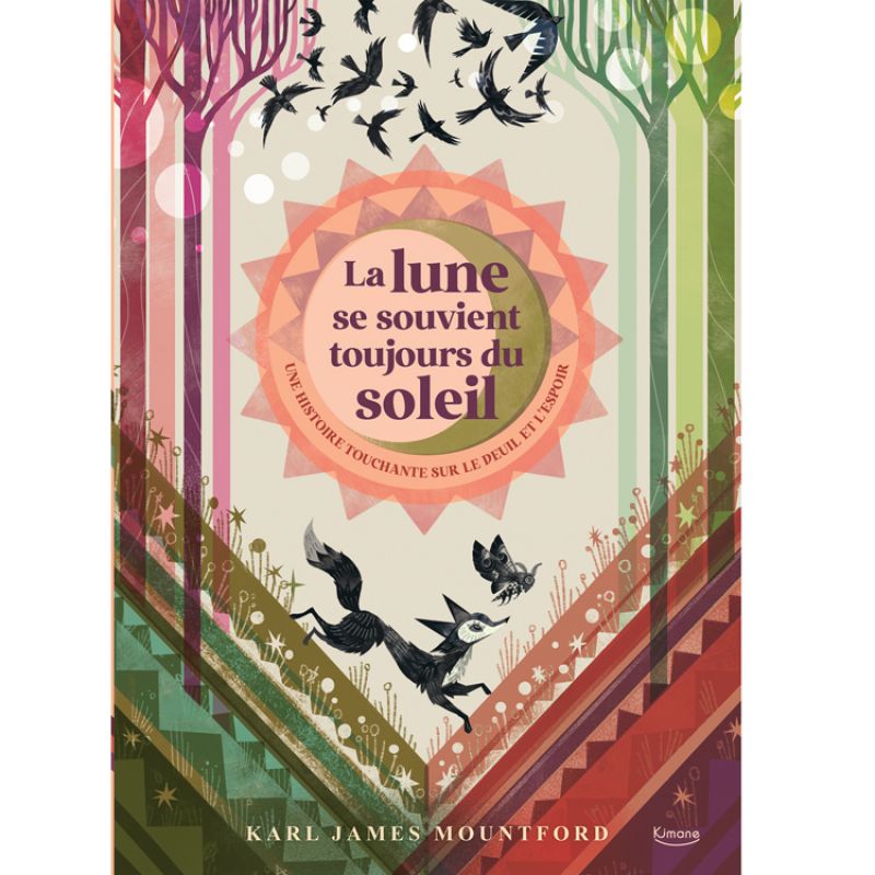 Livre La lune se souvient toujours du soleil Editions Kimane