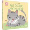 Livre Histoires à câliner - Au dodo mon bébé - Auzou Editions