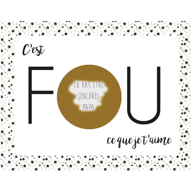 Carte à gratter Annonce de grossesse Tu vas être (encore) papa (8 x 10 cm) Les Boudeurs
