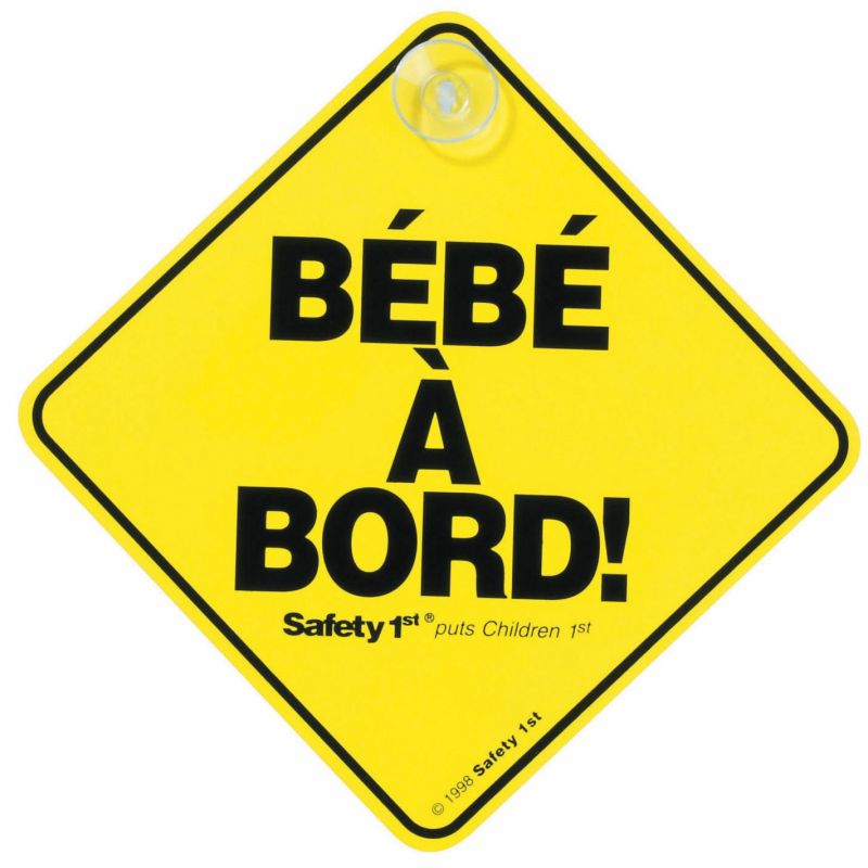 Signalétique Bébé à bord ventouse Safety 1st