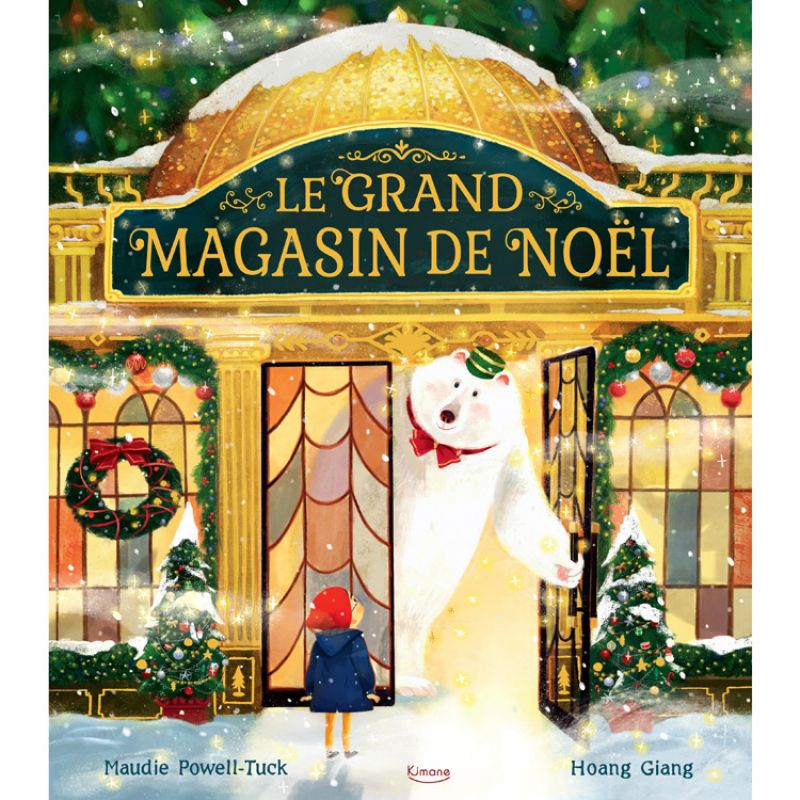 Livre Le grand magasin de Noël Editions Kimane
