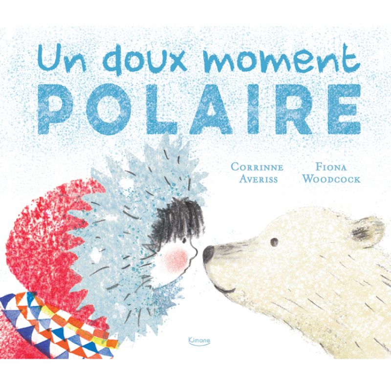 Livre Un doux moment polaire Editions Kimane