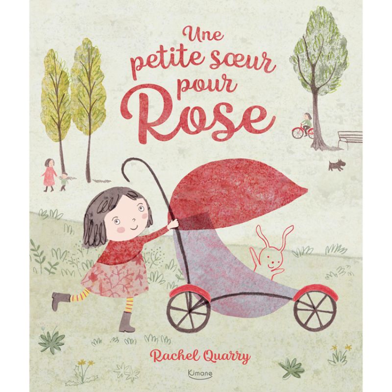 Livre Une petite soeur pour Rose Editions Kimane