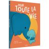 Album Pour toute la vie Auzou Editions Produit 1