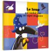 Livre Le loup qui voulait être un super magicien Auzou Editions Produit 1