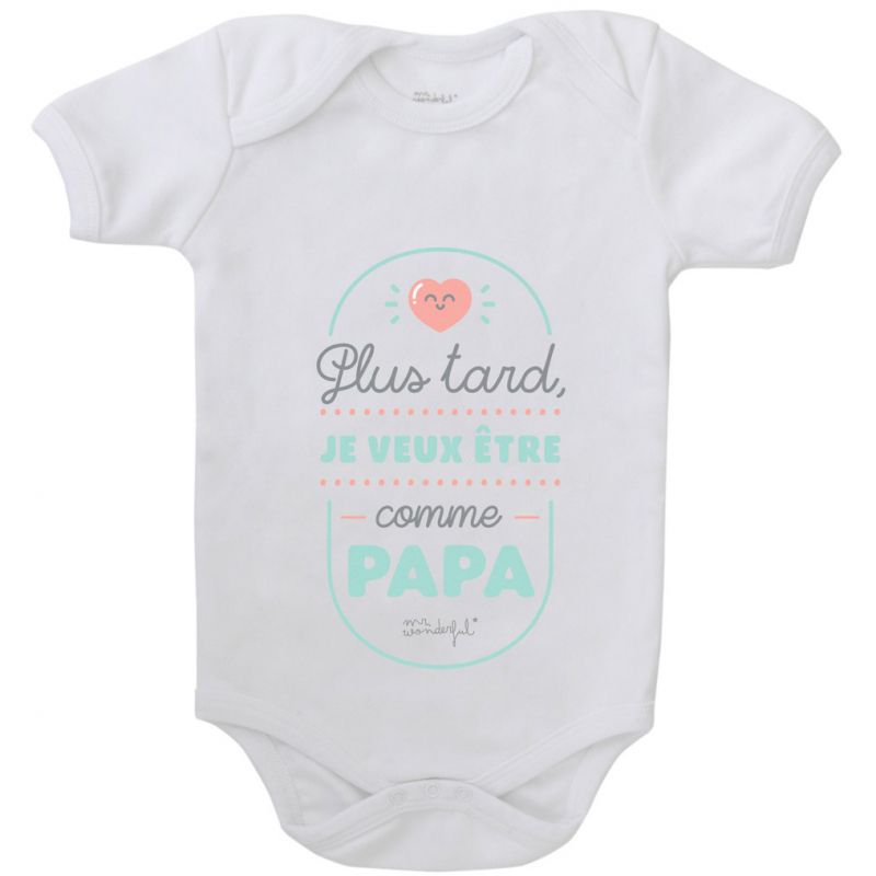 Body Plus tard je veux être comme papa (3-6 mois) Mr. Wonderful