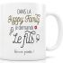 Mug en porcelaine Dans la happy family je demande le fils - Créa Bisontine Mug en porcelaine Dans la happy family je demande le fils - Créa Bisontine