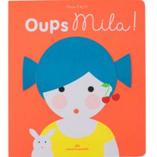 Livre Oups, Mila !  par Marcel et Joachim