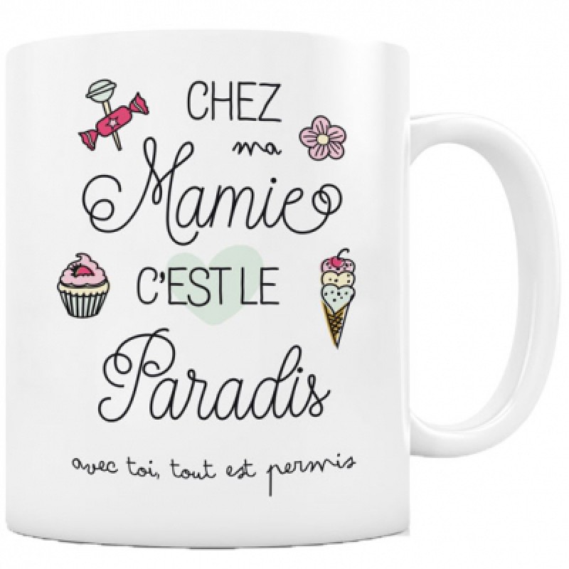 Mug Chez Mamie c'est le paradis Créa Bisontine