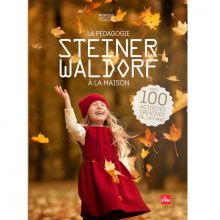 Livre La pédagogie Steiner-Waldorf à la maison  par Editions La Plage