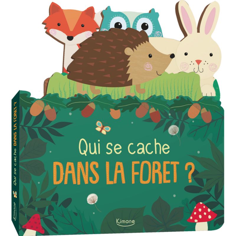 Livre Qui se cache dans la forêt ? Editions Kimane
