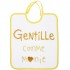 Bavoir à nouer Gentille comme mamie jaune - Babycalin Bavoir à nouer Gentille comme mamie jaune - Babycalin